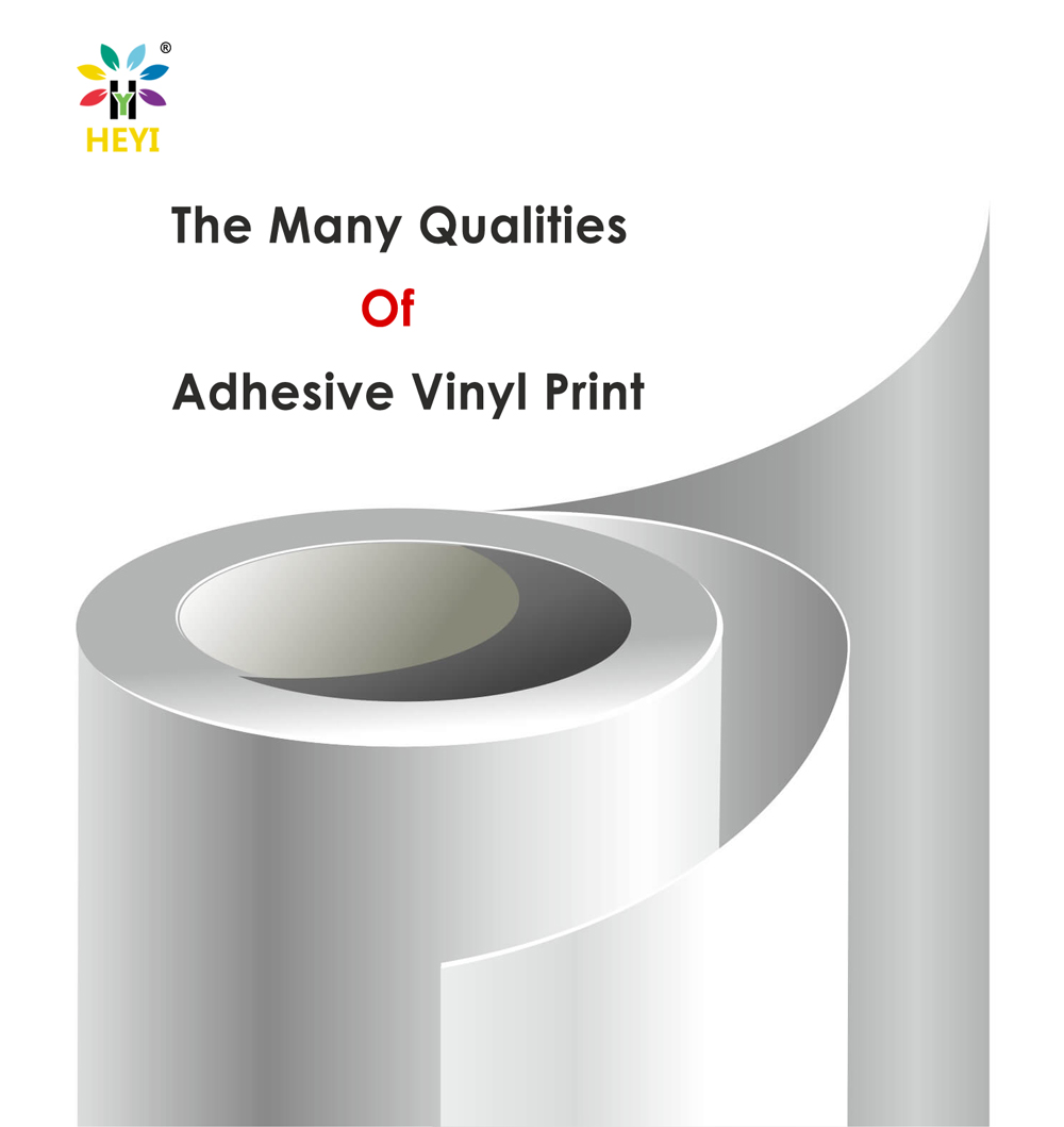The Many Qualities Of Adhesive Vinyl Pri